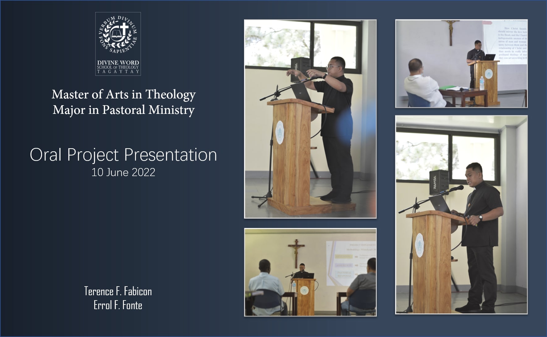 Master of Arts in Theology Major in Pastoral Ministry Oral Project Presentation